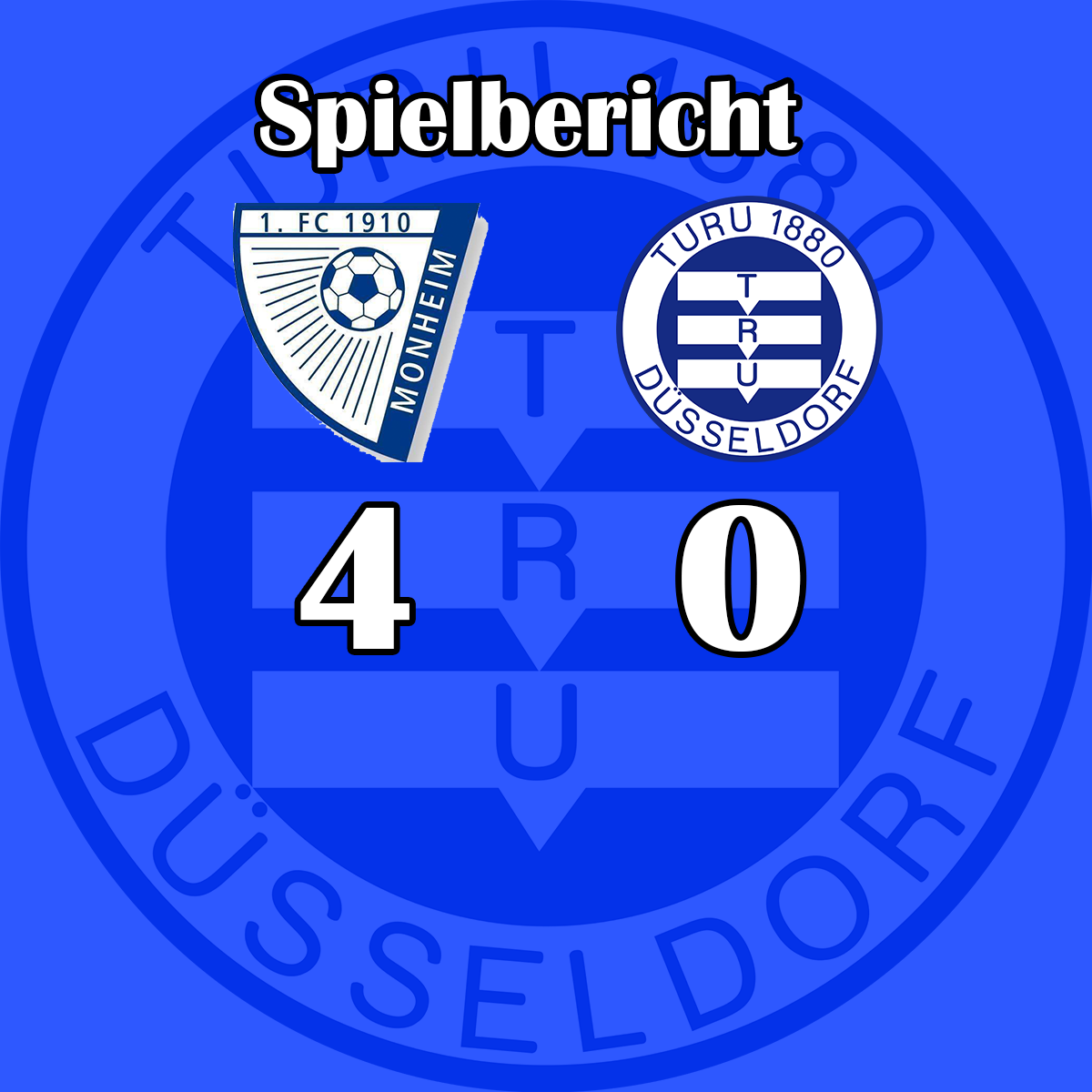 0:4! Unglückliche Niederlage in Monheim