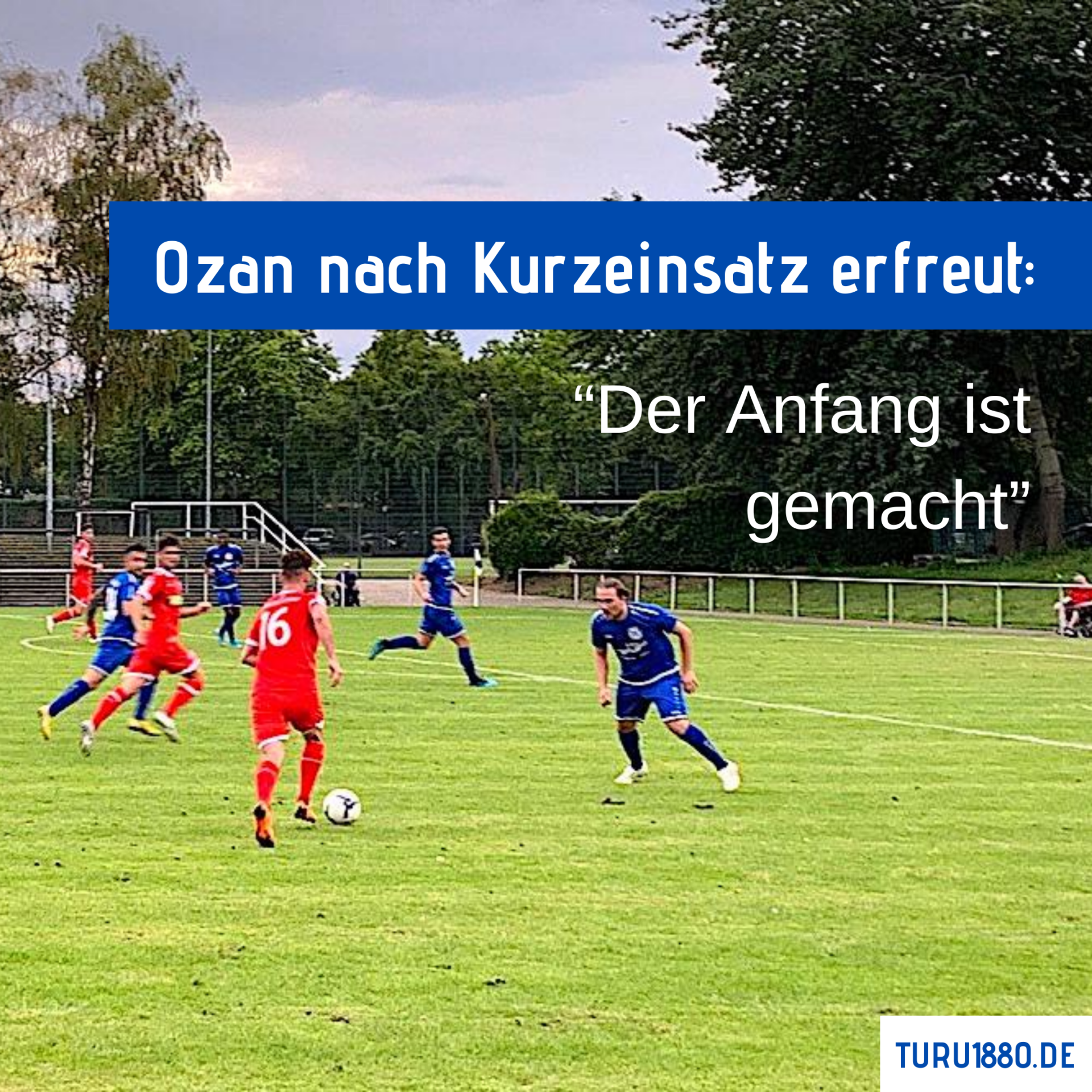 Ozan nach Kurzeinsatz erfreut: „Der Anfang ist gemacht“